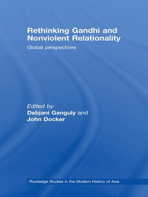 cover image of Rethinking Gandhi and Nonviolent Relationality